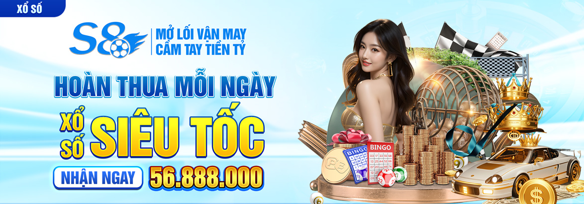 S8 hoan thua moi ngay