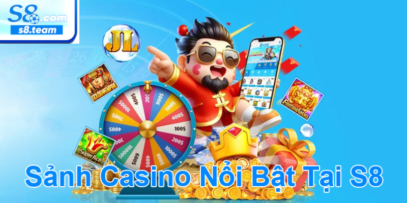 Casino S8 – Trải nghiệm giải trí đỉnh cao tại sòng bạc trực tuyến